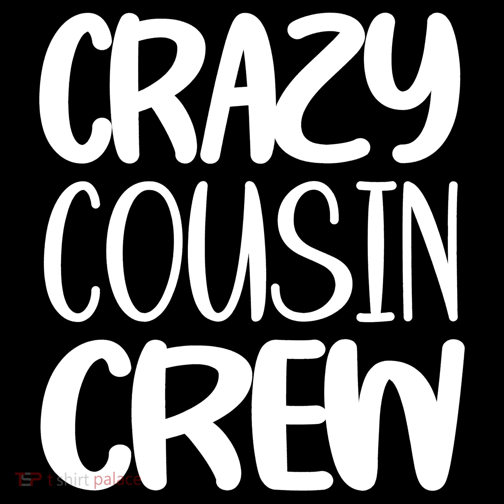 Crazy Cousin Crew Tank Top