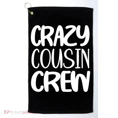 Crazy Cousin Crew Golf Towel