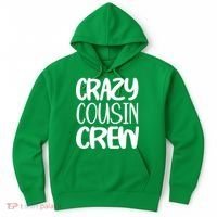 Crazy Cousin Crew Hoodie thumb 0