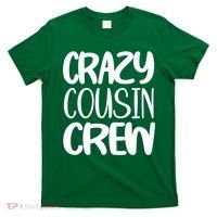 Crazy Cousin Crew T-Shirt thumb 0