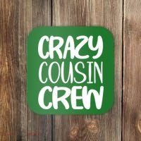 Crazy Cousin Crew Coaster thumb 0