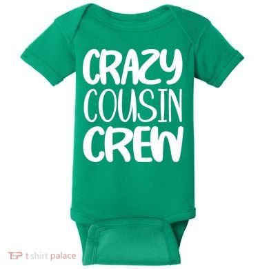Crazy Cousin Crew Baby Bodysuit