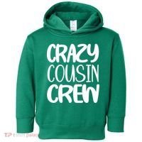 Crazy Cousin Crew Toddler Hoodie thumb 0