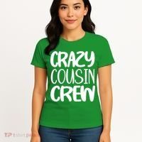Crazy Cousin Crew Women's T-Shirt thumb 4