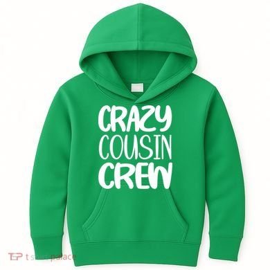 Crazy Cousin Crew Kids Hoodie
