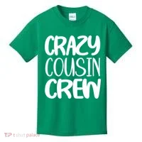 Crazy Cousin Crew Kids T-Shirt thumb 0