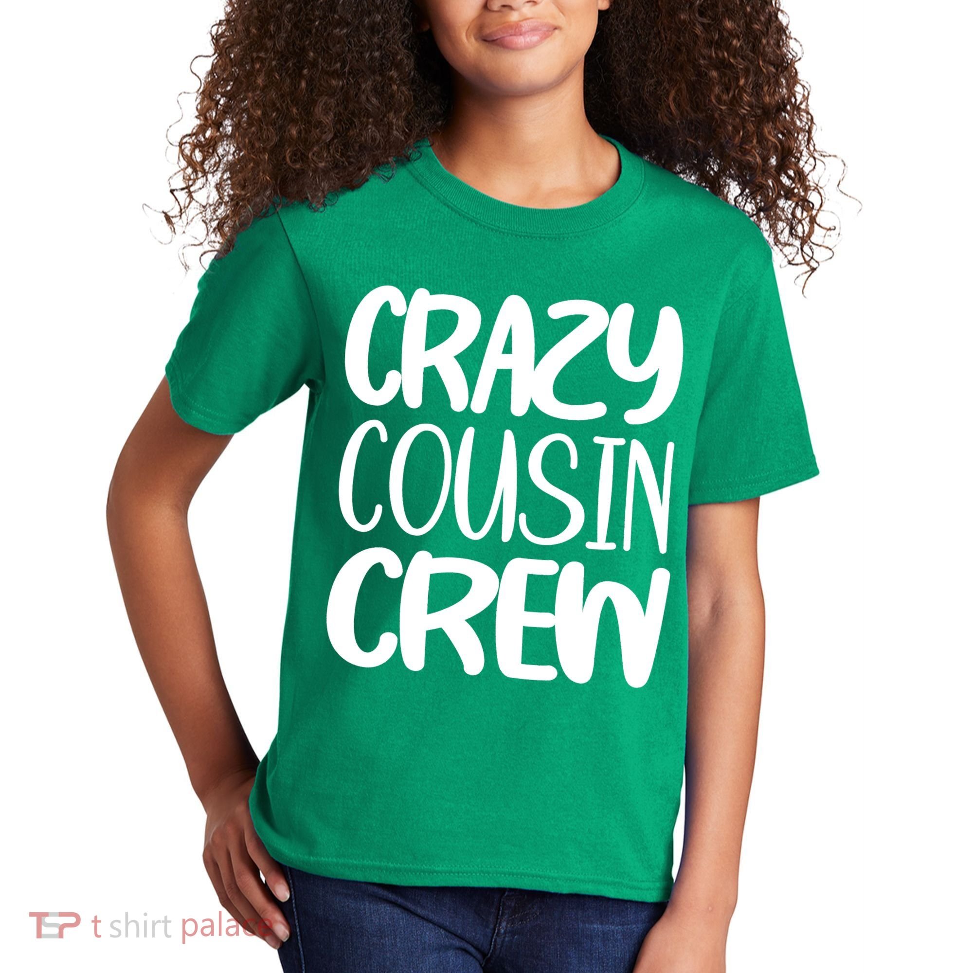 Crazy Cousin Crew Kids T-Shirt