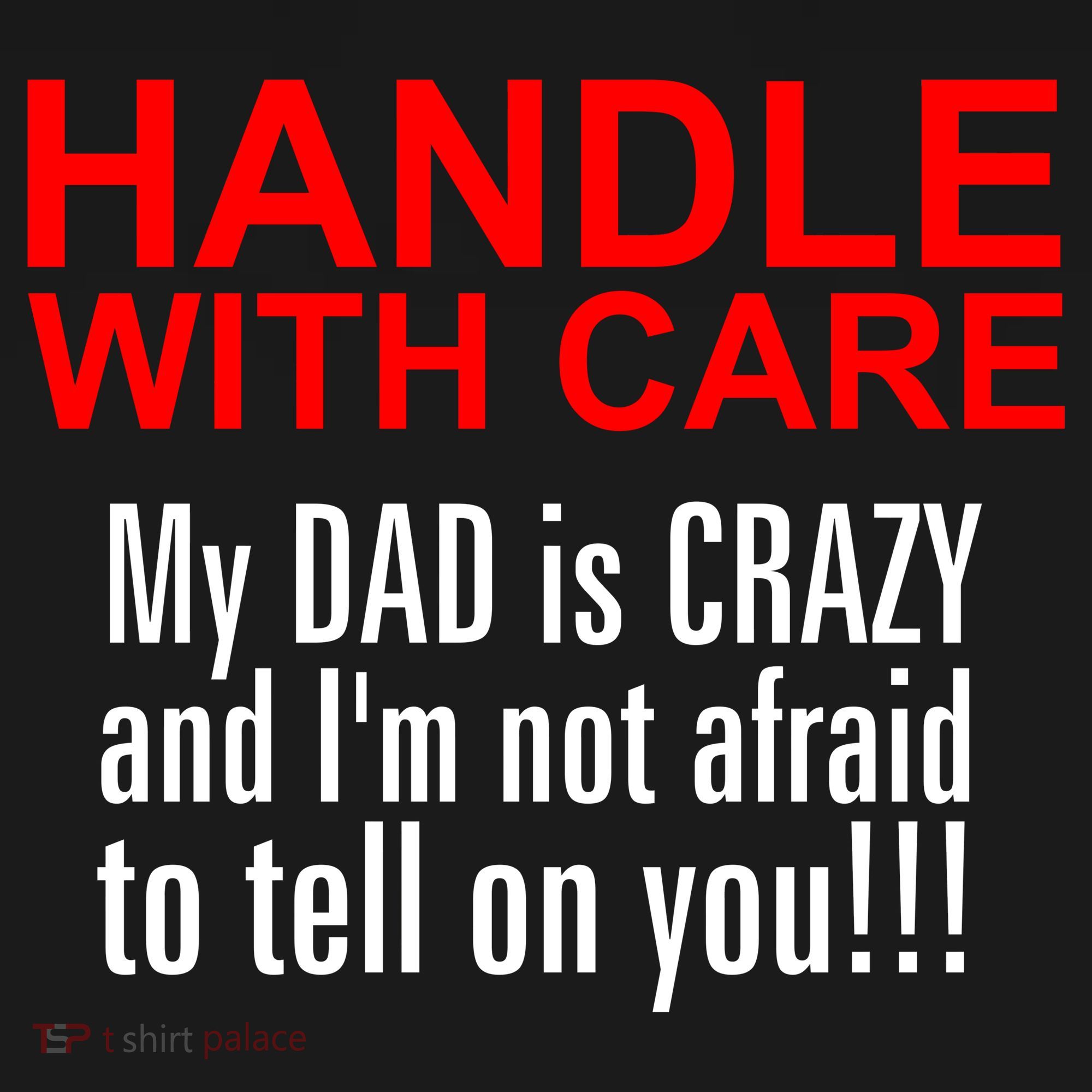 Crazy Dad - Handle With Care Funny Ornament