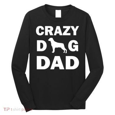 Crazy Dog Dad Long Sleeve Shirt