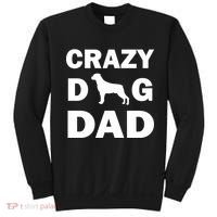 Crazy Dog Dad Sweatshirt thumb 0