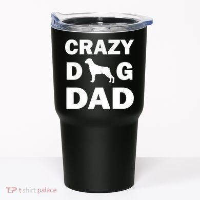 Crazy Dog Dad Tumbler