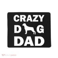 Crazy Dog Dad Mousepad thumb 0