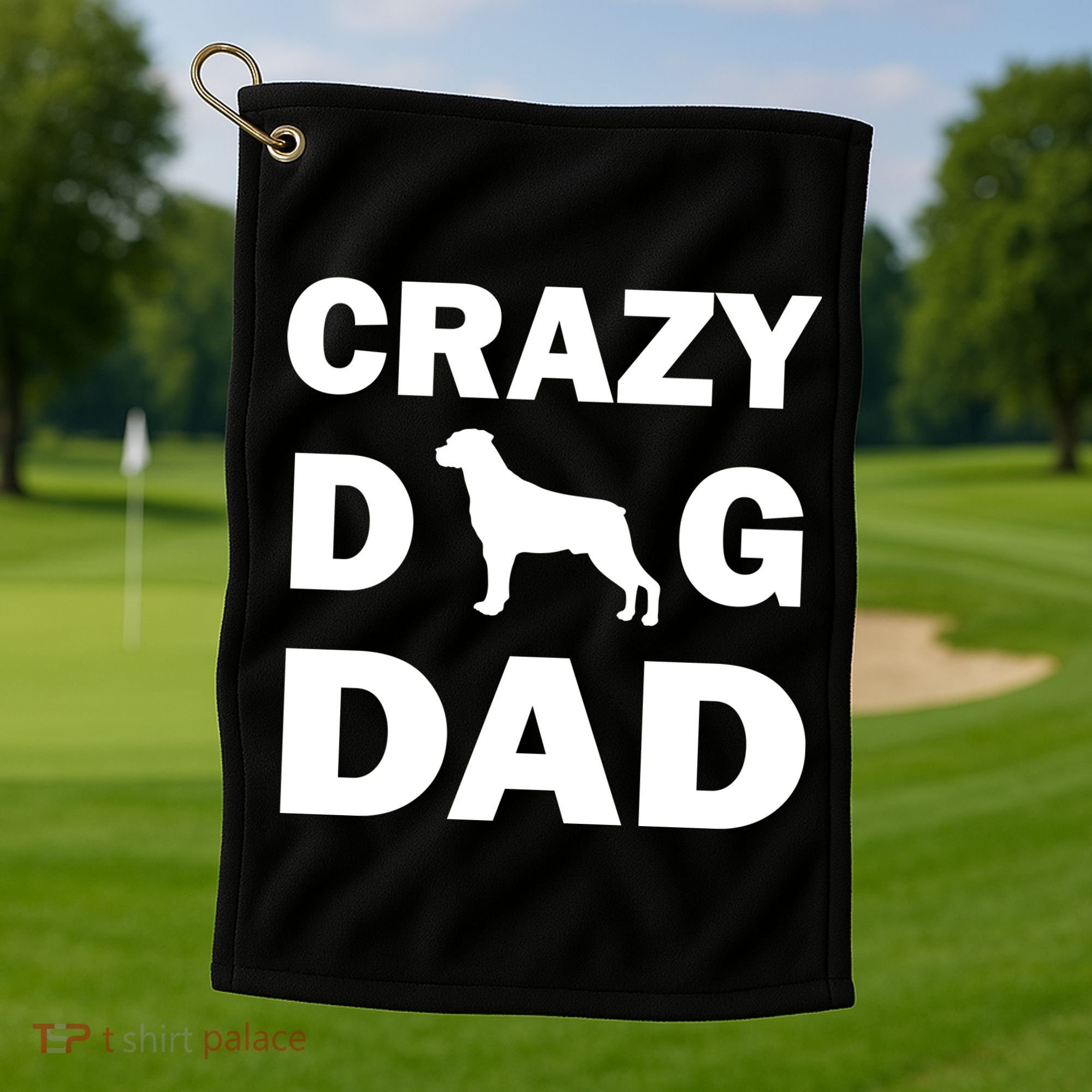 Crazy Dog Dad Golf Towel