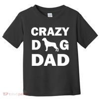 Crazy Dog Dad Toddler T-Shirt thumb 0