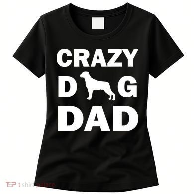 Crazy Dog Dad Women's T-Shirt
