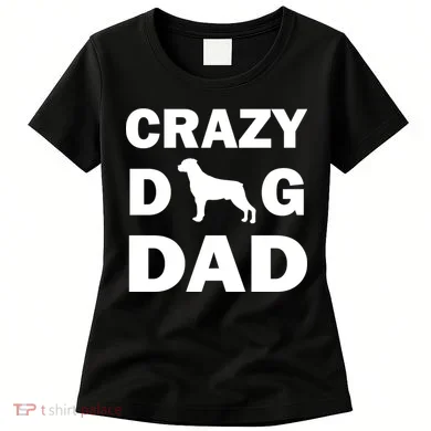 Crazy Dog Dad Women's T-Shirt