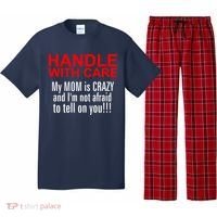 Crazy Mom - Handle With Care Funny Pajama Set thumb 0