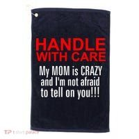 Crazy Mom - Handle With Care Funny Golf Towel thumb 0