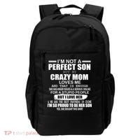 Crazy Mom And Perfect Son Funny Quote Backpack thumb 0