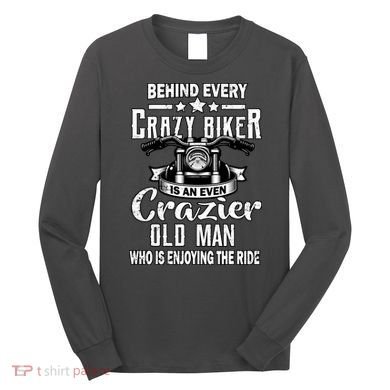 Crazy Old Biker Man Long Sleeve Shirt