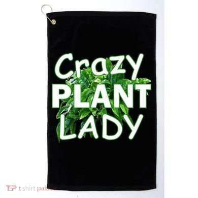 Crazy Plant Lady Golf Towel