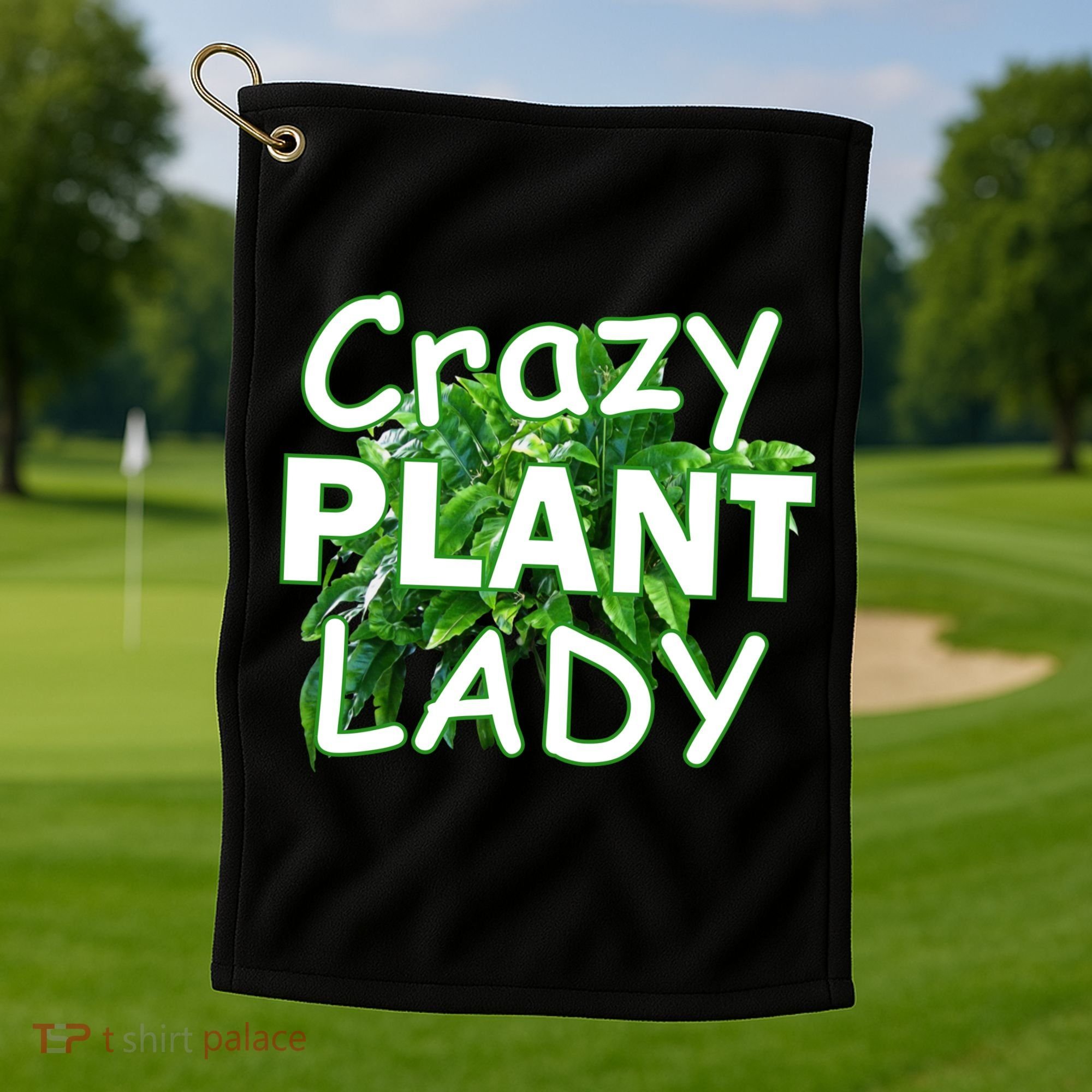 Crazy Plant Lady Golf Towel