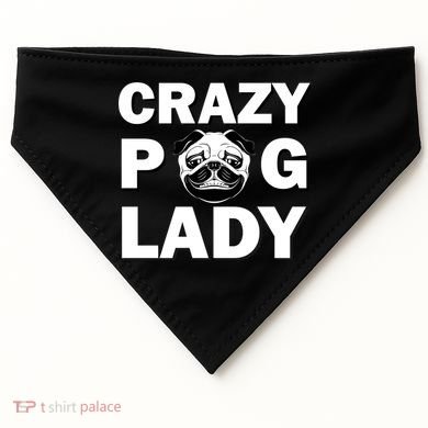 Crazy Pug Lady USA-Made Doggie Bandana