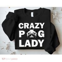 Crazy Pug Lady Sweatshirt thumb 2