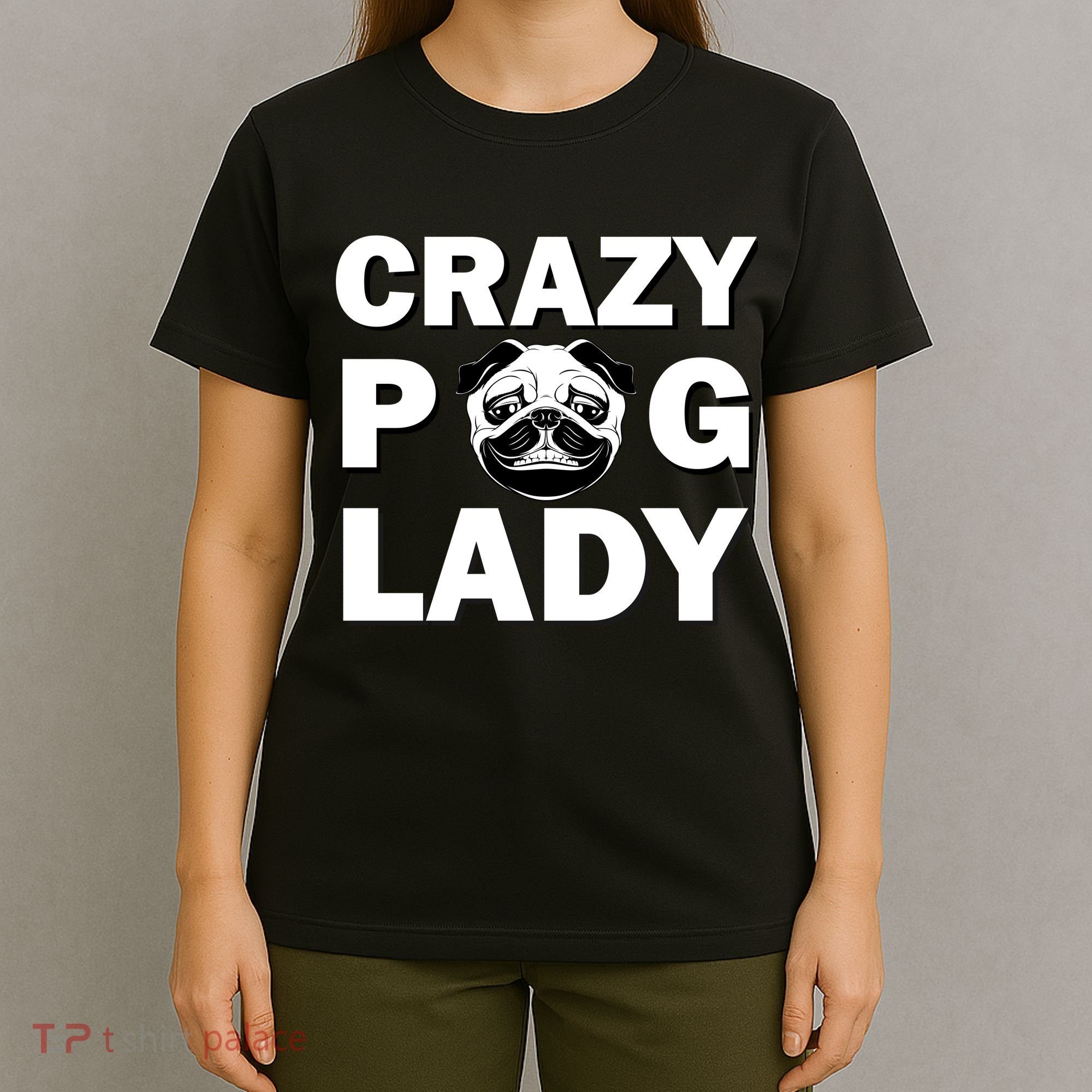 Crazy Pug Lady T-Shirt