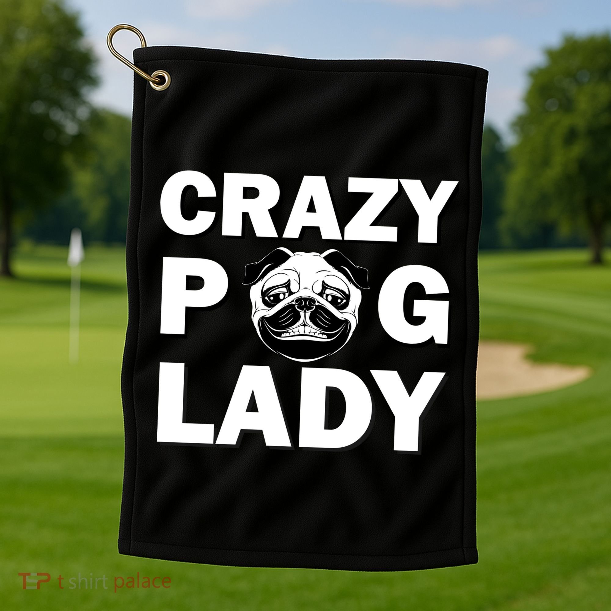 Crazy Pug Lady Golf Towel