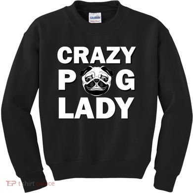 Crazy Pug Lady Kids Sweatshirt