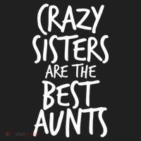 Crazy Sisters Are the Best Aunts Tumbler thumb 3