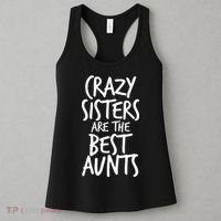 Crazy Sisters Are The Best Aunts Women's Tank Top thumb 3