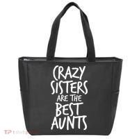 Crazy Sisters Are The Best Aunts Tote Bag thumb 0