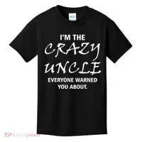 Crazy Uncle Kids T-Shirt thumb 0