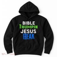 Christian Religious Bible Thumpin Jesus Freak Faith Hoodie thumb 0