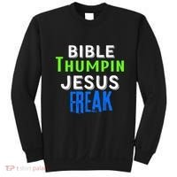 Christian Religious Bible Thumpin Jesus Freak Faith Sweatshirt thumb 0