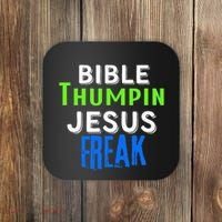 Christian Religious Bible Thumpin Jesus Freak Faith Coaster thumb 0
