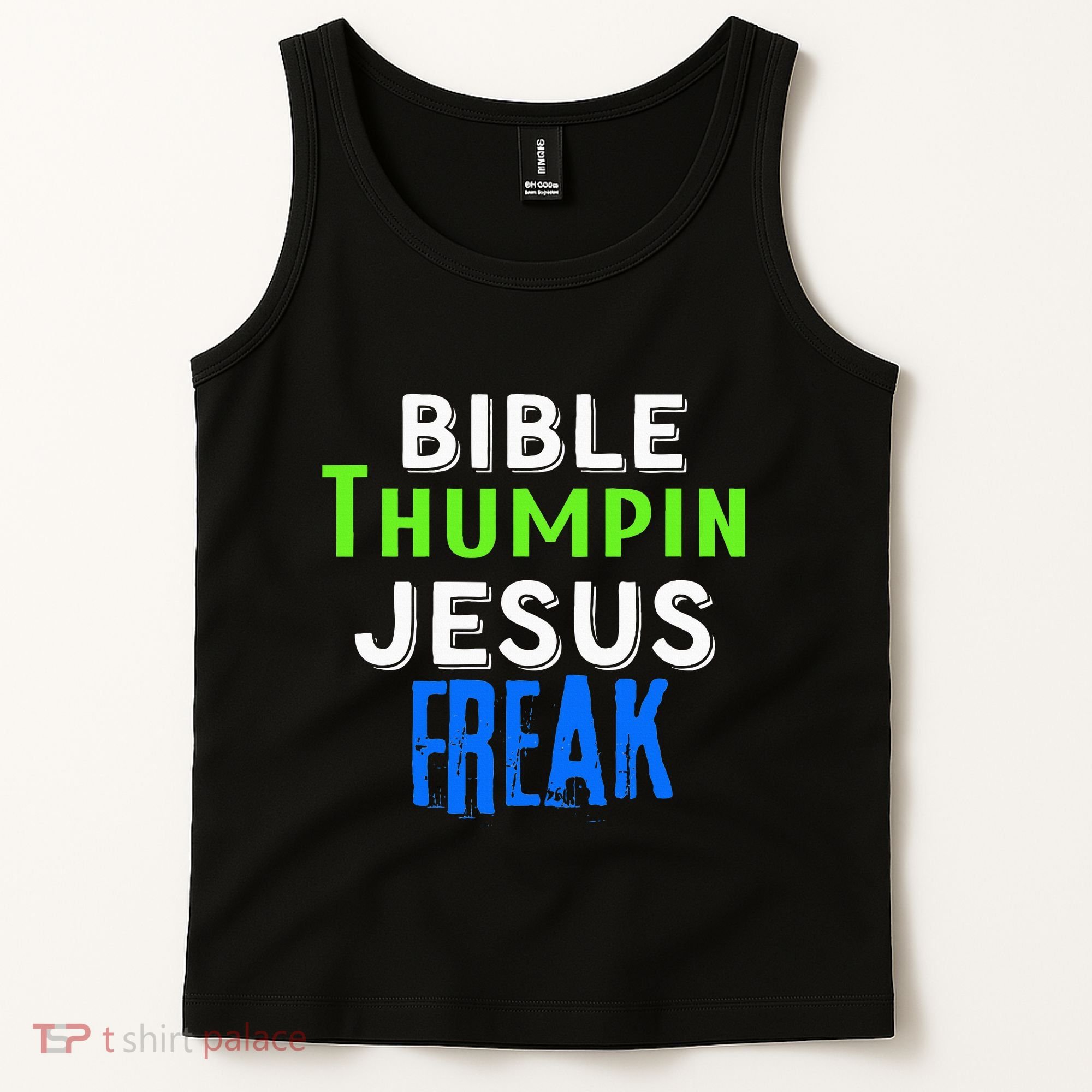 Christian Religious Bible Thumpin Jesus Freak Faith Tank Top