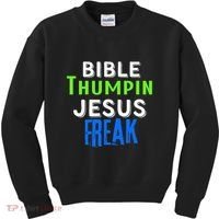 Christian Religious Bible Thumpin Jesus Freak Faith Kids Sweatshirt thumb 0