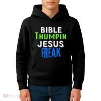 Christian Religious Bible Thumpin Jesus Freak Faith Kids Hoodie thumb 4