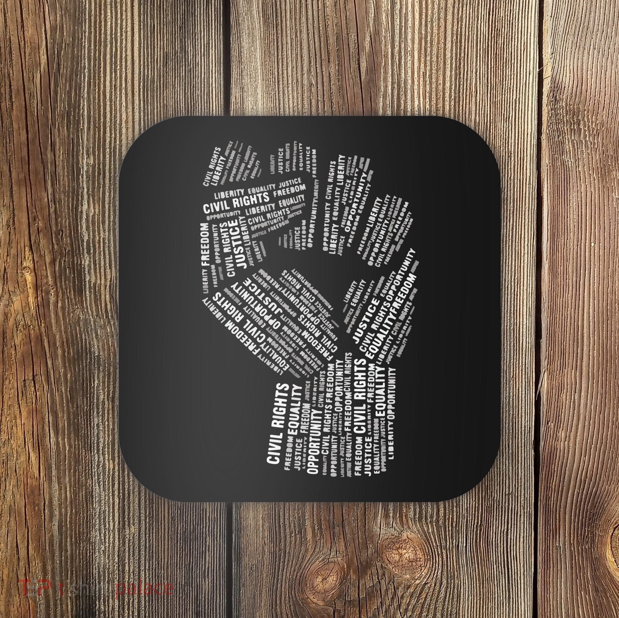 Civil Rights Black Power Fist March For Justice Coaster