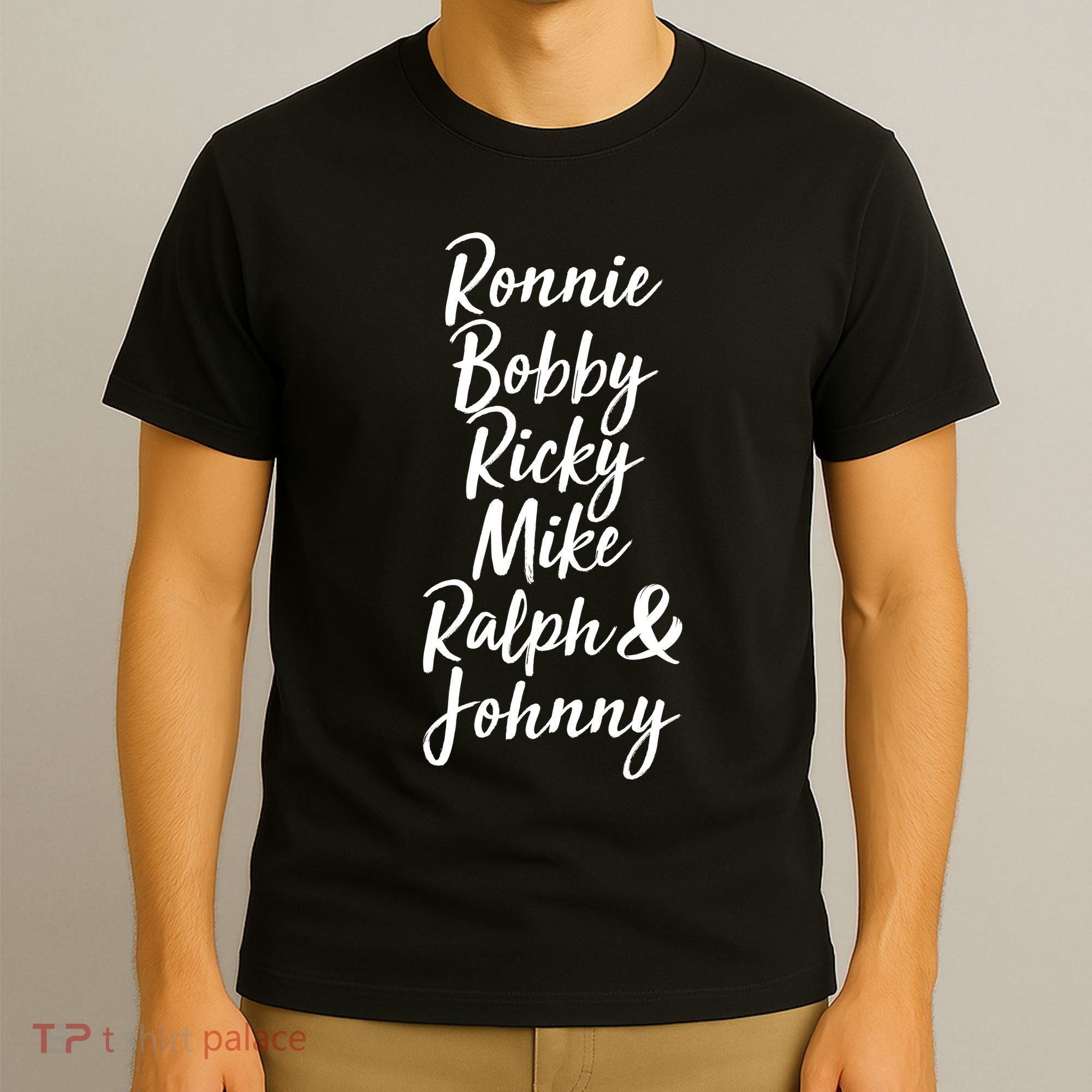 Cool Ronnie Bobby Ricky Mike Ralph And Johnny T-Shirt