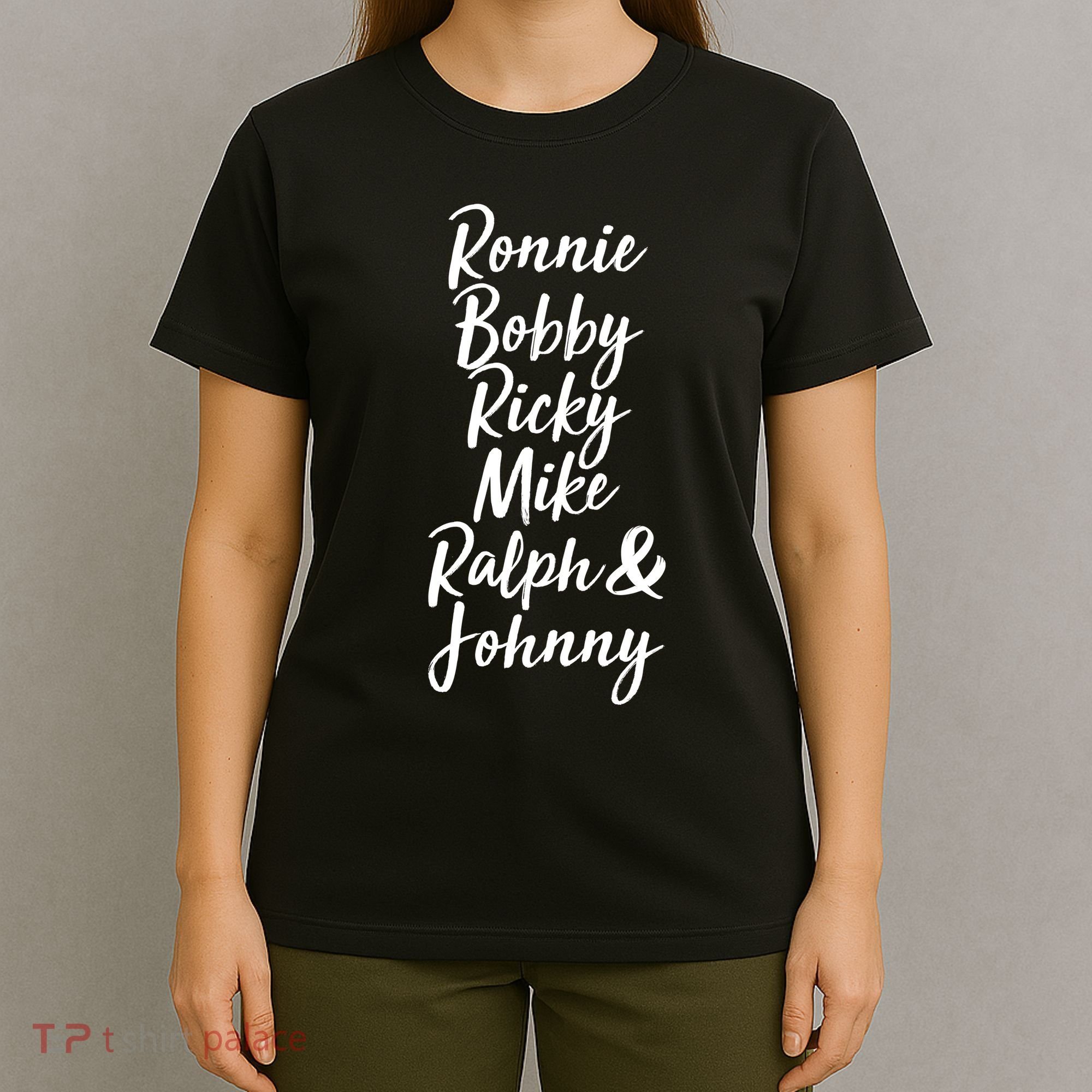 Cool Ronnie Bobby Ricky Mike Ralph And Johnny T-Shirt