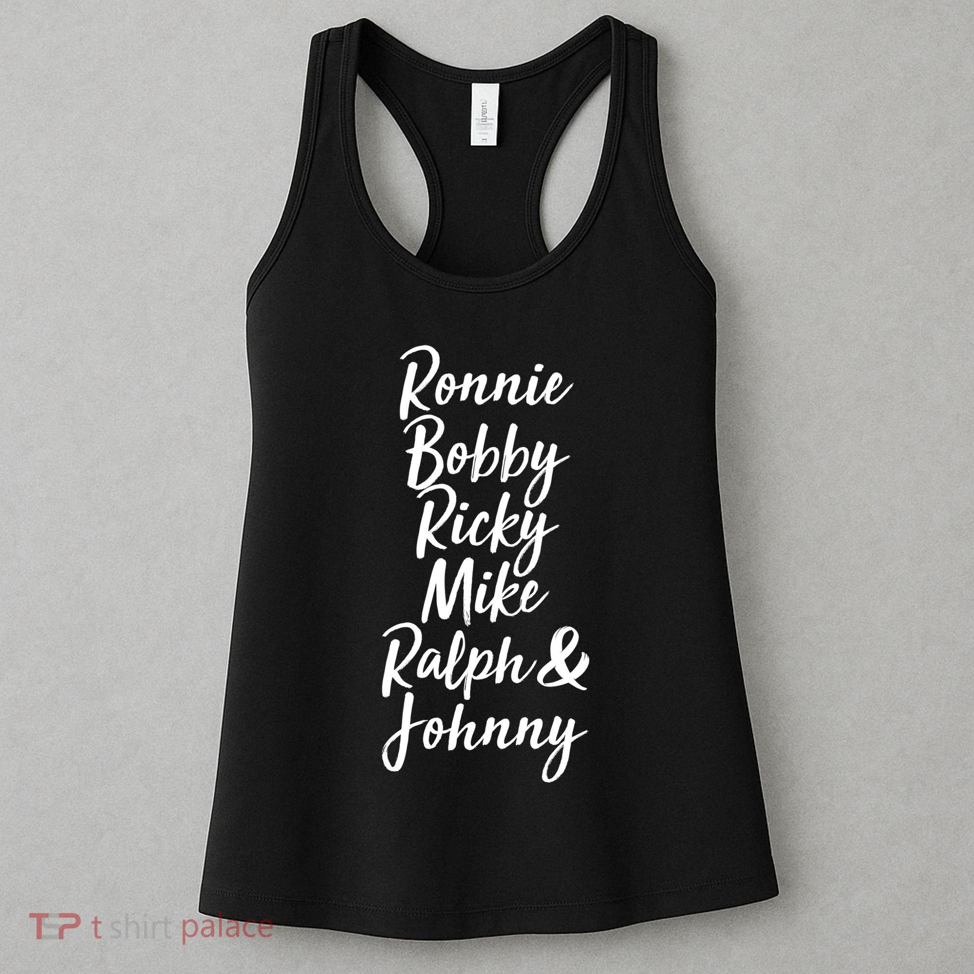 Cool Ronnie Bobby Ricky Mike Ralph And Johnny Women's Tank Top