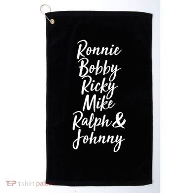 Cool Ronnie Bobby Ricky Mike Ralph And Johnny Golf Towel