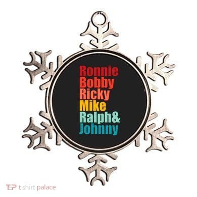 Cool Ronnie Bobby Ricky Mike Ralph And Johnny Ornament
