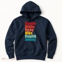 Cool Ronnie Bobby Ricky Mike Ralph And Johnny Hoodie thumb 0