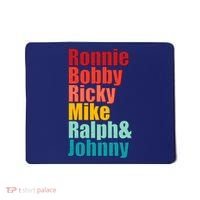 Cool Ronnie Bobby Ricky Mike Ralph And Johnny Mousepad thumb 0