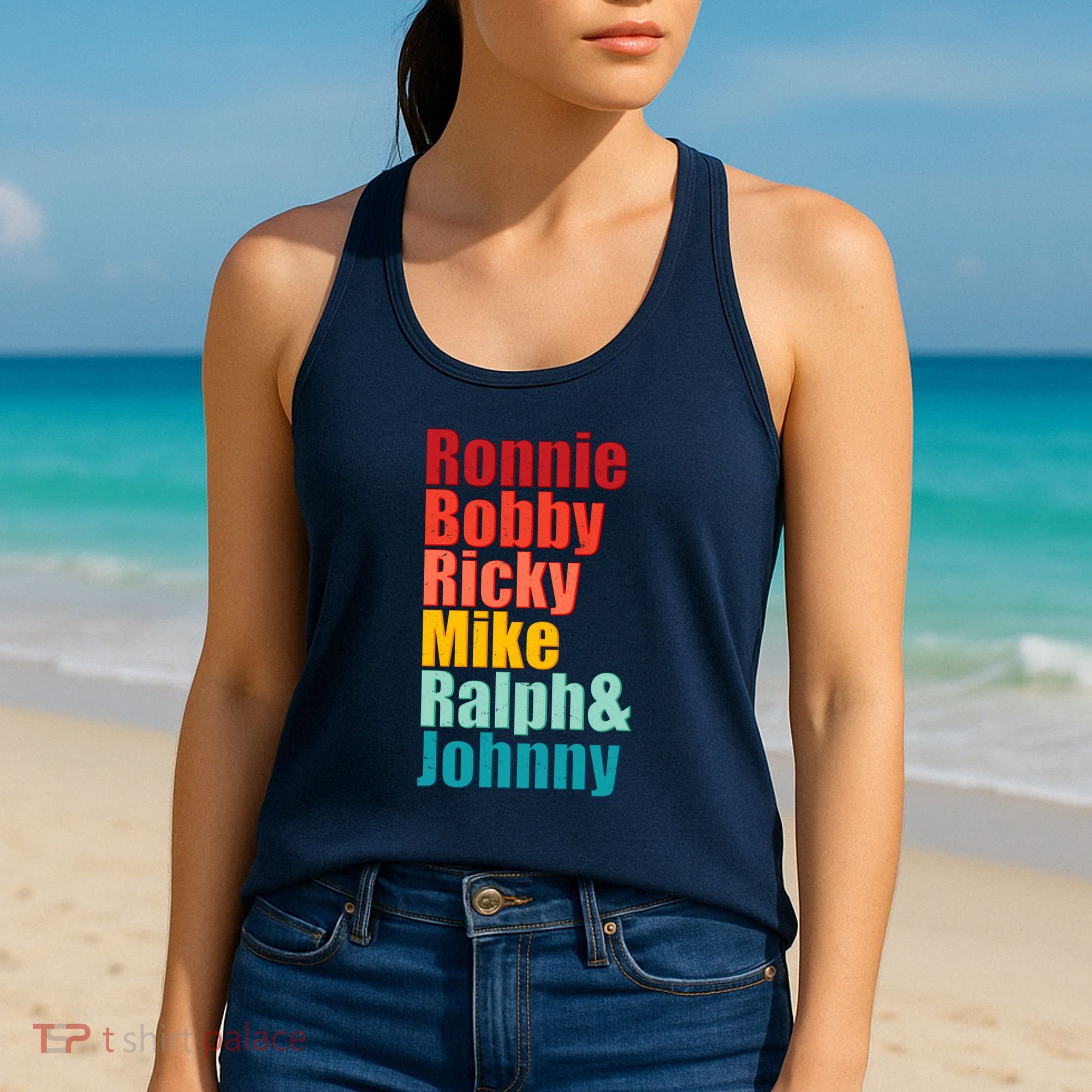 Cool Ronnie Bobby Ricky Mike Ralph And Johnny Women's Tank Top